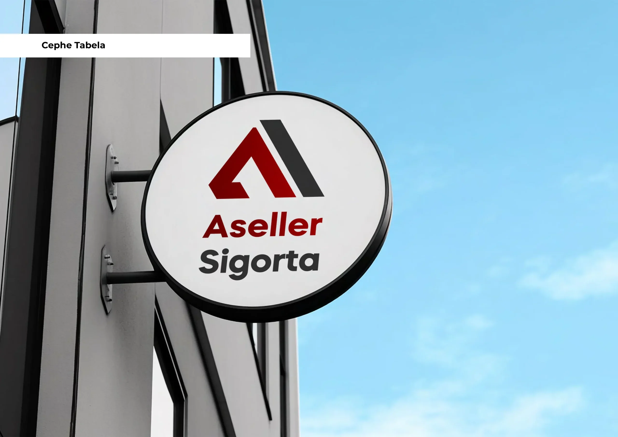Aseller Sigorta Yuvarlak Tabela Tasarımı